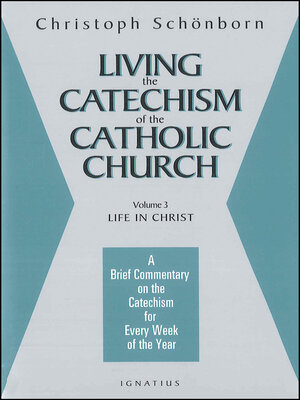 cover image of Living the Catechism of the Catholic Church